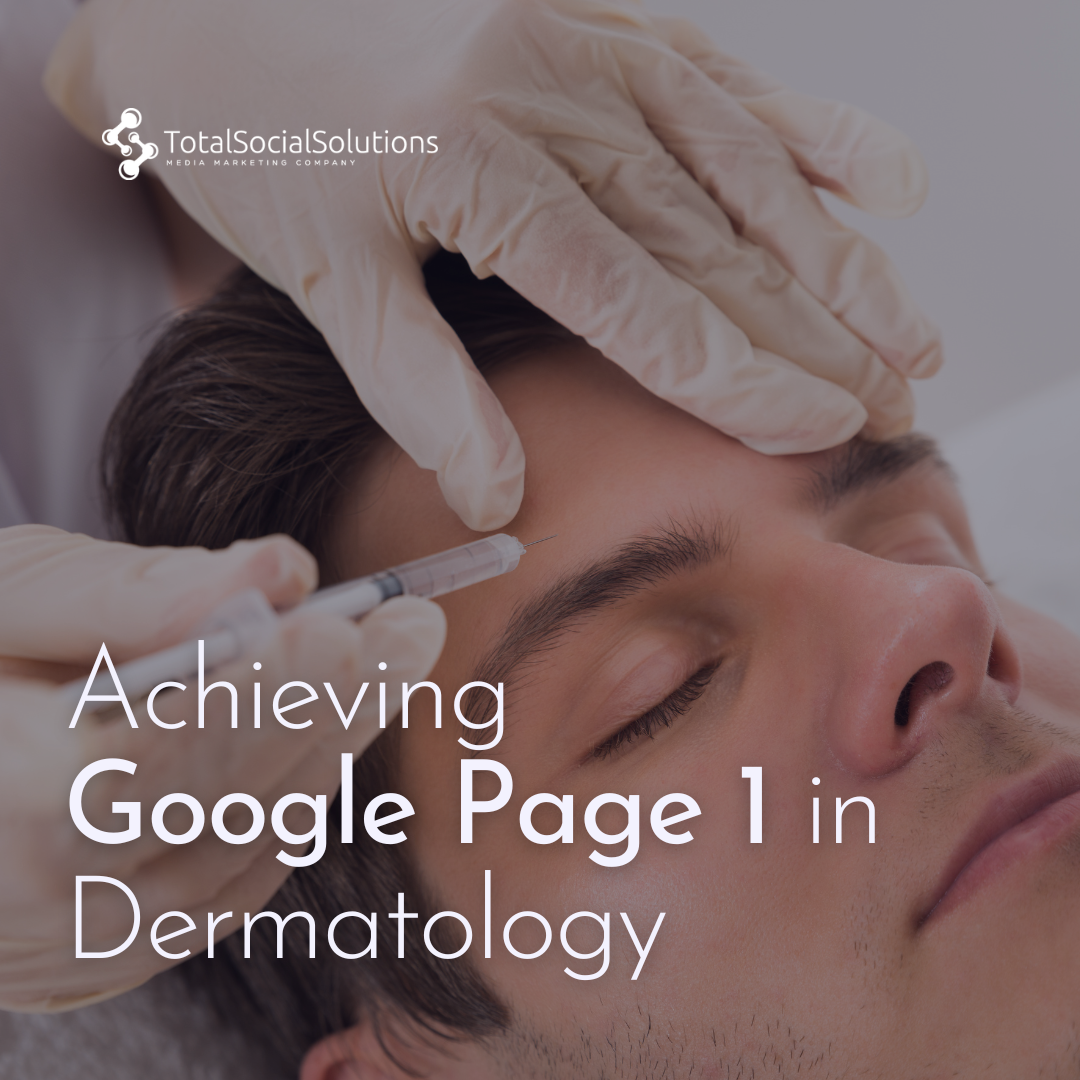 photo of a man getting Botox with text that reads "achieving Google Page 1 in Dermatology" SEO article photo